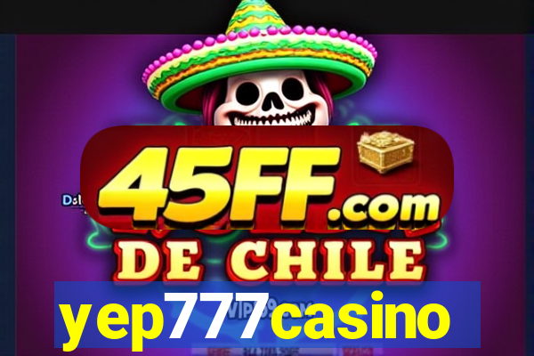 yep777casino