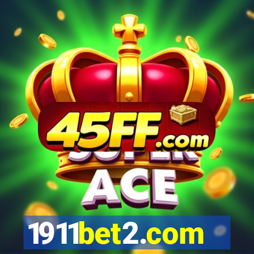 1911bet2.com