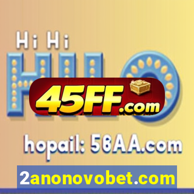 2anonovobet.com