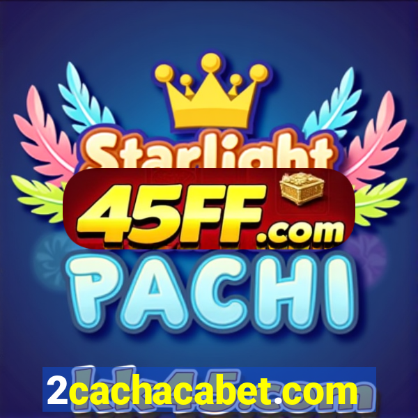 2cachacabet.com