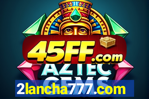 2lancha777.com