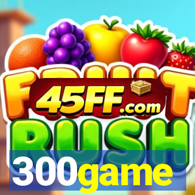 300game