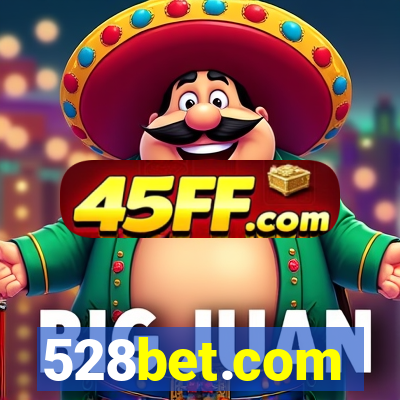 528bet.com