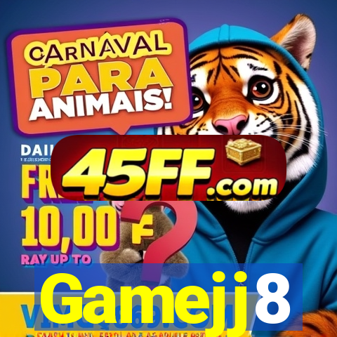 Gamejj8