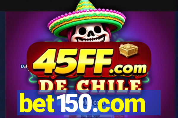 bet150.com
