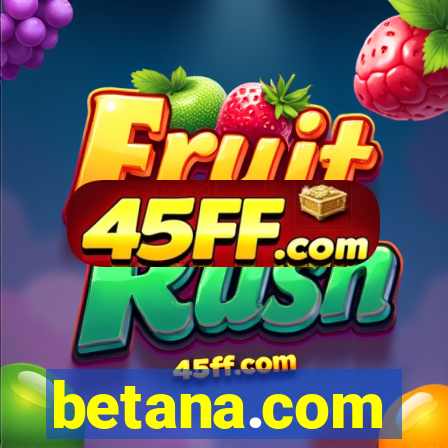 betana.com