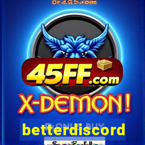 betterdiscord