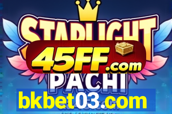 bkbet03.com