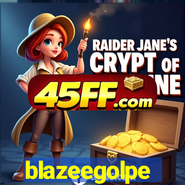 blazeegolpe