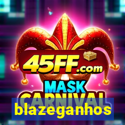 blazeganhos