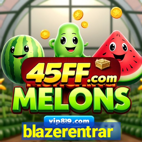 blazerentrar