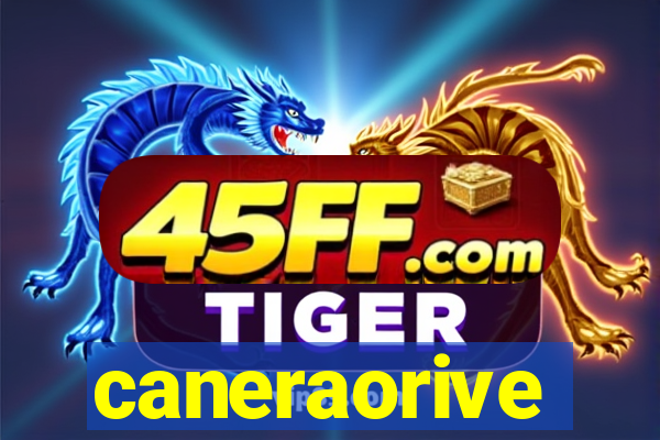 caneraorive