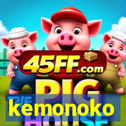 kemonoko