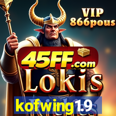 kofwing1.9
