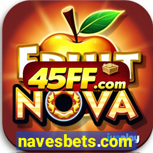 navesbets.com