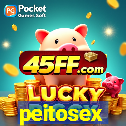 peitosex