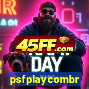 psfplaycombr