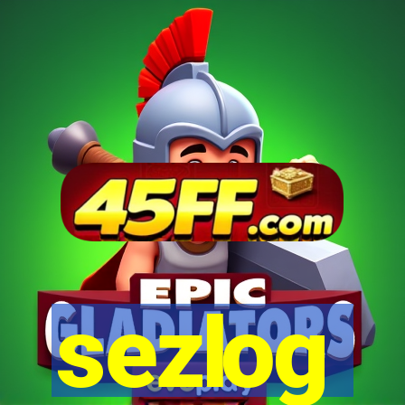 sezlog
