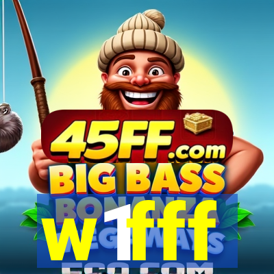w1fff