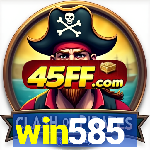 win585
