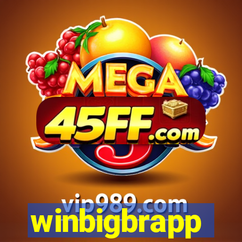 winbigbrapp