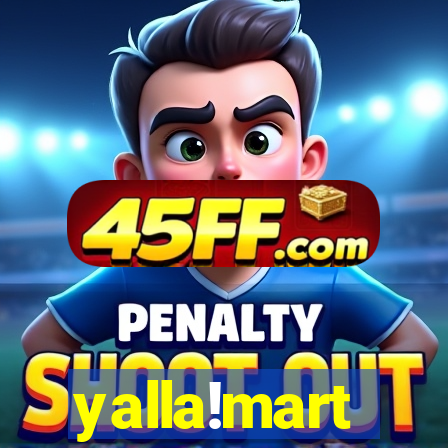 yalla!mart